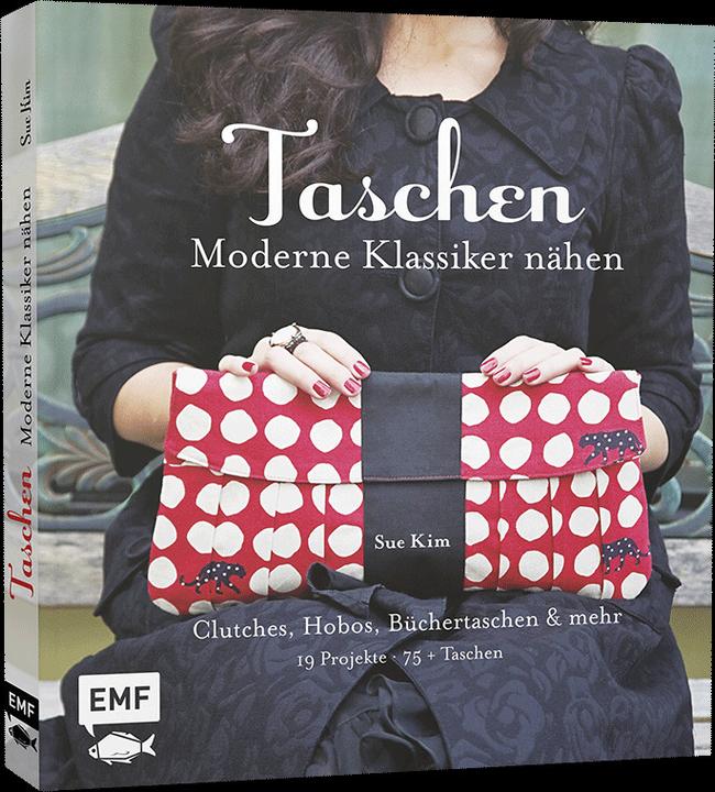 Produktbild Taschen – Moderne Klassiker nähen (Deutsch, Sue Kim, 2020)