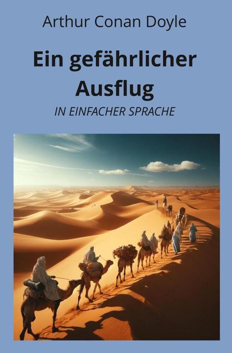 Produktbild tolino Ein gefährlicher Ausflug: In Einfacher Sprache (Deutsch, Arthur Conan Doyle, 2024)