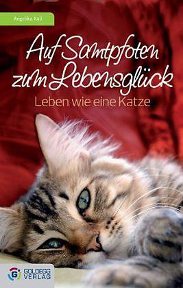 Actual product image On velvet paws to happiness (German, Angelica Kail, 2011)