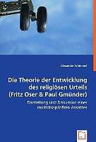 Actual product image Die Theorie der Entwicklung des religiösen Urteils (Fritz Oser & Paul Gmünder) (German, Alexander Schimmel, 2008)
