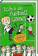 Actual product image Me & the football gang (German, Antje Oscillate)
