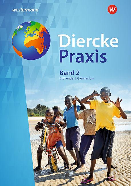 Image du produit Diercke Praxis SI - Edition 2017 pour les lycées de Rhénanie du Nord-Westphalie (Allemand, Andreas Bremm, Rita Tekülve, Norma Kreuzberg, Guido Hoffmeister, Erik Elvenich, 2018)