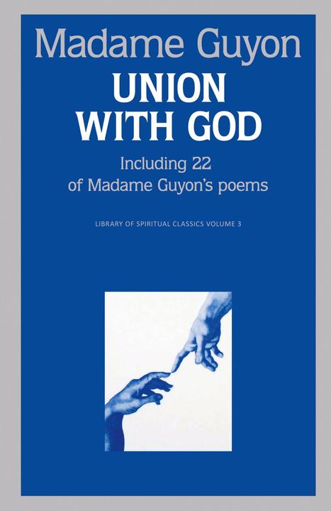 Label énergétique Union With God (Anglais, Jeanne Guyon, 2014)