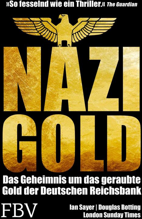 Produktbild Nazi-Gold (Deutsch, Douglas Botting, 2020)