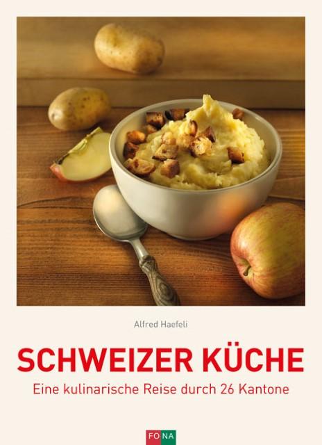 Image du produit Schweizer Küche (Allemand, Alfred Haefeli, 2019)