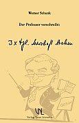 Immagine prodotto Der Professor verschreibt: 3 × täglich herzhaft lachen (Tedesco, Werner Schunk, 1999)