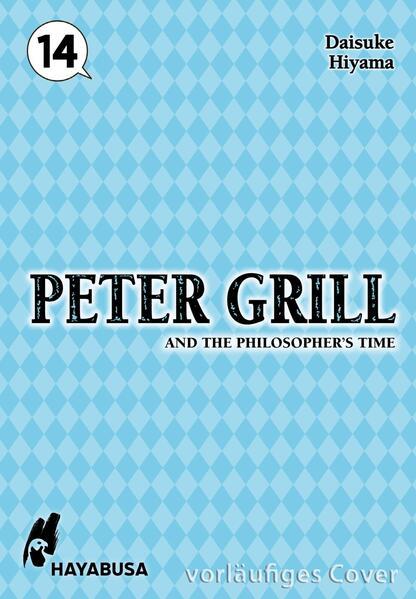 Immagine prodotto Peter Grill and the Philosopher's Time 14 (Tedesco, Daisuke Hiyama, Martin Gericke, 2025)