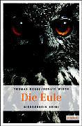 Image du produit Die Eule (Allemand, Thomas Hesse, Renate Wirth, 2010)
