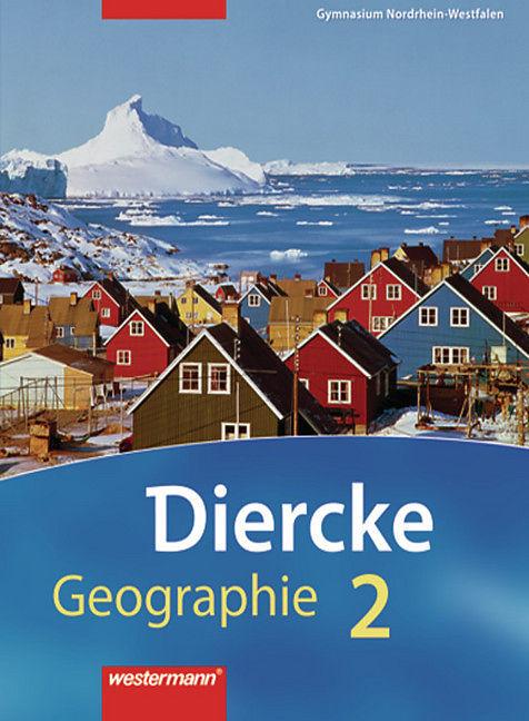 Diercke Geographie 2. livre de l'élève. NW (Allemand)