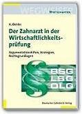 Produktbild Der Zahnarzt in der Wirtschaftlichkeitsprüfung (Deutsch)
