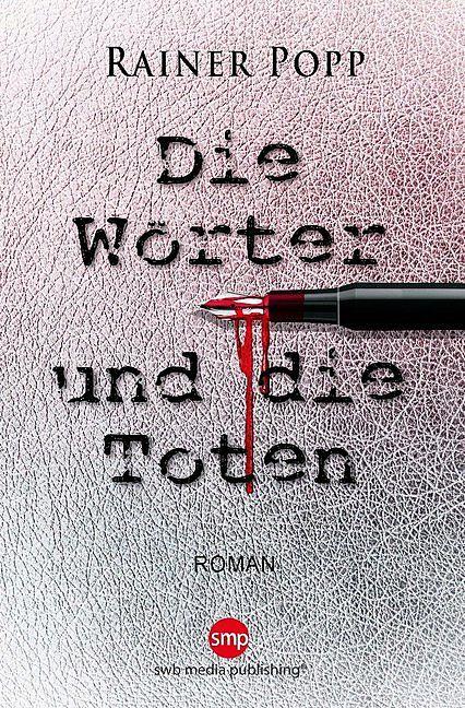Produktbild Die Wörter und die Toten (Deutsch)