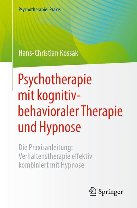 Immagine prodotto Psicoterapia con terapia cognitivo-comportamentale e ipnosi (Tedesco, Hans-Christian Kossak, 2024)