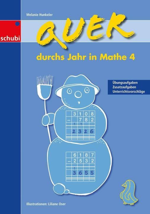 Produktbild Quer durchs Jahr in Mathe 4. Schuljahr (Deutsch, Samuel Zwingli, 2009)