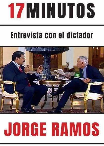 Produktbild 17 minutos: Entrevista con el dictador / 17 Minutes. An Interview with the Dicta tor (Spanisch, Jorge Ramos, 2021)