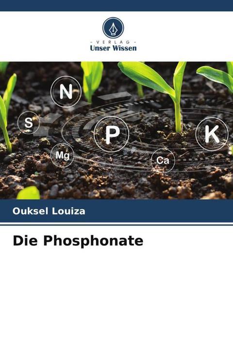 Produktbild Die Phosphonate (Ouksel Louiza, 2023)