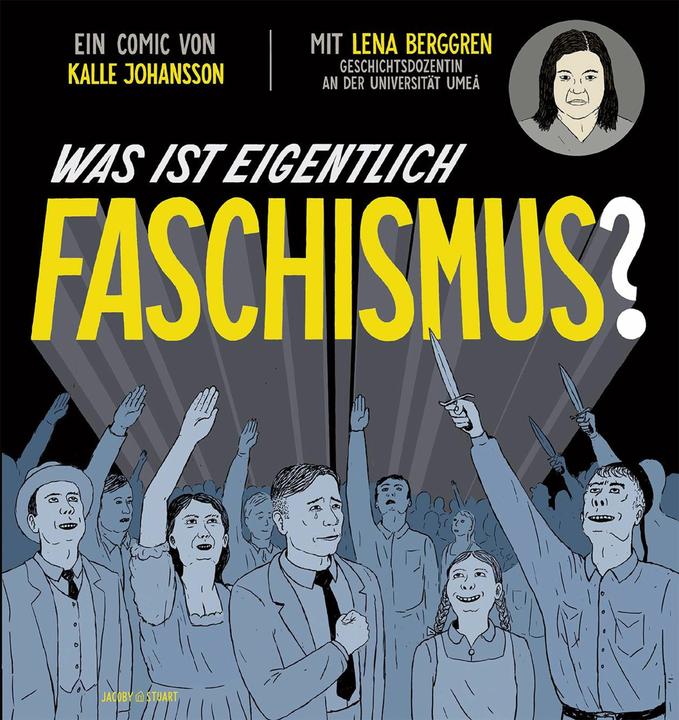 Immagine prodotto Was ist eigentlich Faschismus? (Tedesco, Lena Berggren, 2018)