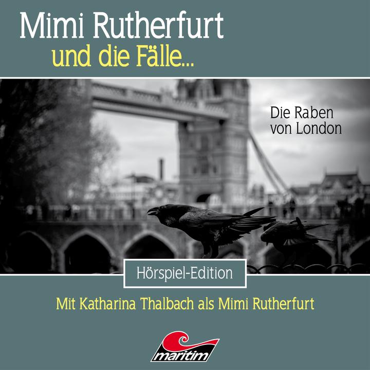 Produktbild Mimi Rutherfurt und die Fälle… Folge 57 Die Raben von Londo (Douglas Welbat, Katharina Thalbach, Deutsch)
