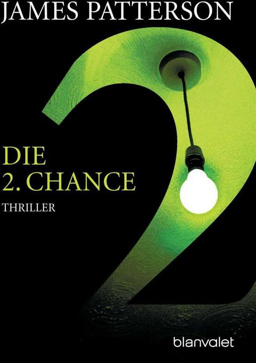 Produktbild Die 2. Chance (Deutsch, James Patterson, 2007)