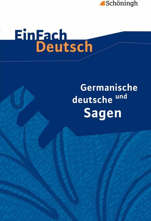 Immagine prodotto Germanische und deutsche Sagen (Tedesco, Sebastian Schulz, 2014)