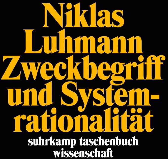 Produktbild Zweckbegriff und Systemrationalität (Deutsch, Niklas Luhmann, 1973)