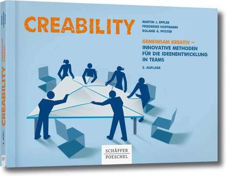 Produktbild Creability (Deutsch, Roland A. Pfister, Friederike Hoffmann, Martin J. Eppler, 2017)
