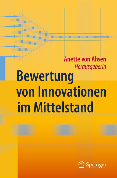 Produktbild Bewertung von Innovationen im Mittelstand (Deutsch, Anette Ahsen, 2012)
