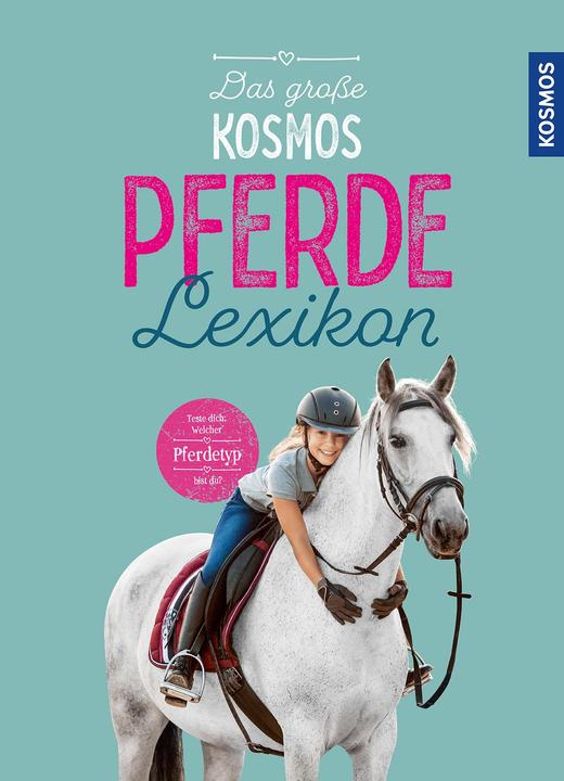 Actual product image Kosmos Das grosse Pferdelexikon (German, Carola of Boiler, 2021)