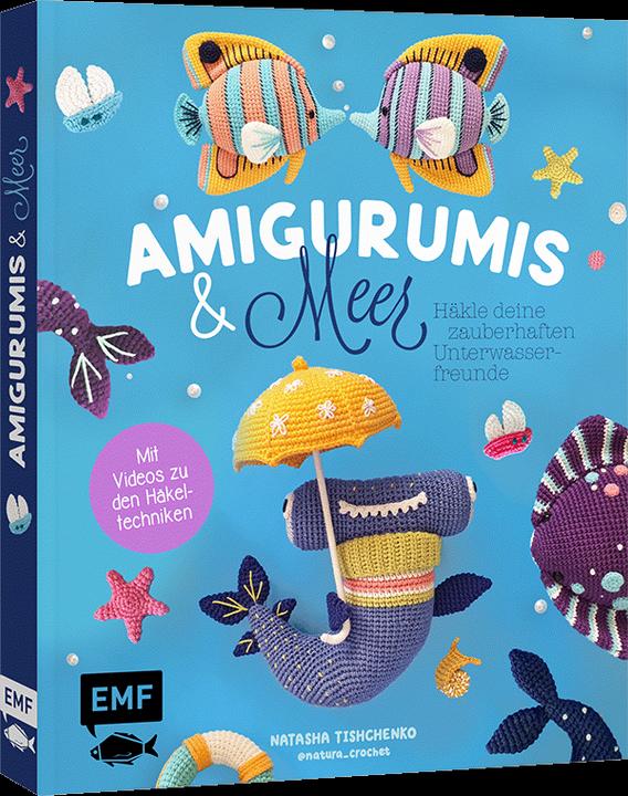 Produktbild Amigurumis und Meer häkeln - Deine zauberhaften Unterwasserfreunde | Seepferdchen, Meerjungfrau, Roc (Deutsch, Natascha Tishchenko, Verena Thiard-Laforet, 2025)