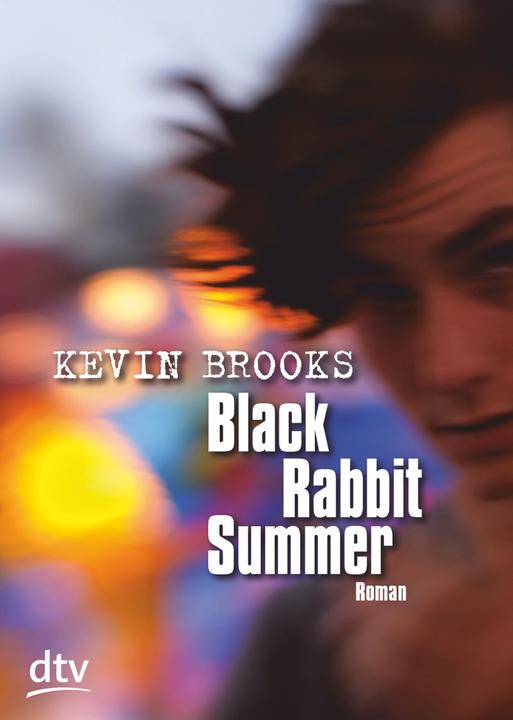 Produktbild Black Rabbit Summer (Deutsch, Kevin Brooks, 2012)