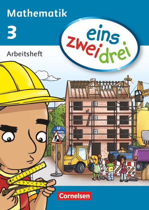 Image du produit eins zwei drei - Mathematik 3. Schuljahr. Arbeitsheft (Allemand, Anne Schachner, Susanne Ullrich, Christine Winter, Ümmü Demirel, Christina Hohenstein, Astrid Deseniss, Christian Grulich, Claudia Drews, 2013)