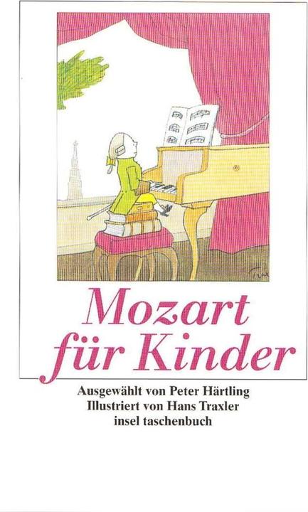 Immagine prodotto Mozart für Kinder (Tedesco, Wolfgang Amadeus Mozart, Hans Traxler, Peter Härtling, 2007)