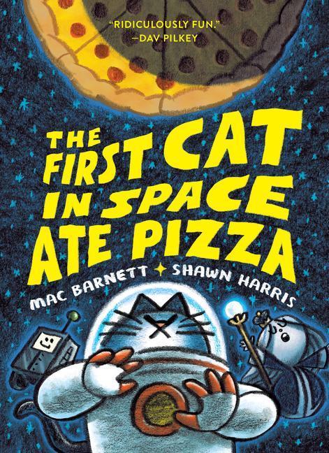 Immagine prodotto The First Cat in Space Ate Pizza (Inglese, Mac Barnett, 2023)