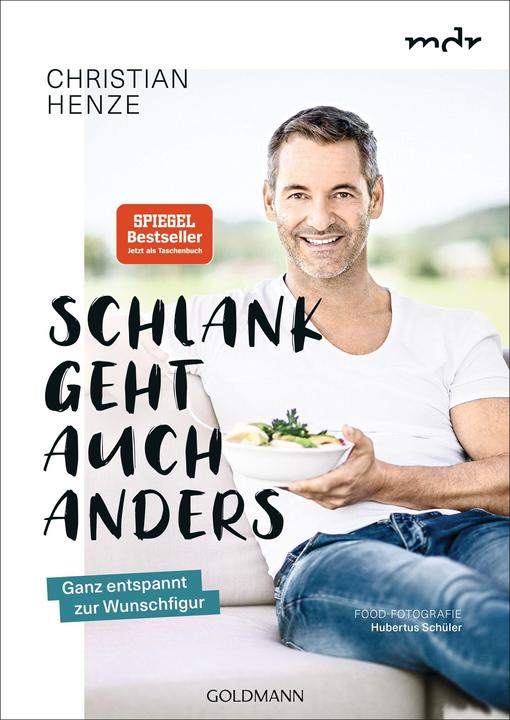 Actual product image Schlank geht auch anders! (German, Christian Henze, 2022)