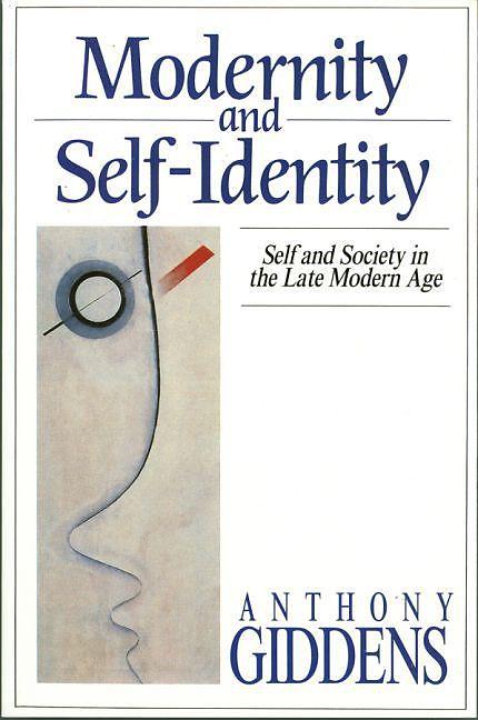 Produktbild Modernity and Self-identity - Self and Society in Late Modern Age (Englisch)