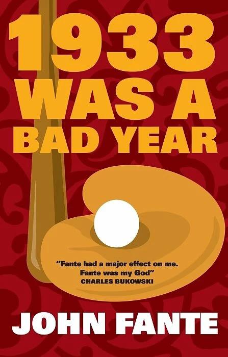Image du produit 1933 WAS A BAD YEAR (John Fante, Anglais)