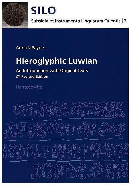 Produktbild Hieroglyphic Luwian (Englisch, Annick Payne)