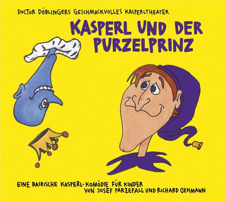 Image du produit Kasperl et le prince charmant (Josef Parzefall, Richard Oehmann, Allemand)