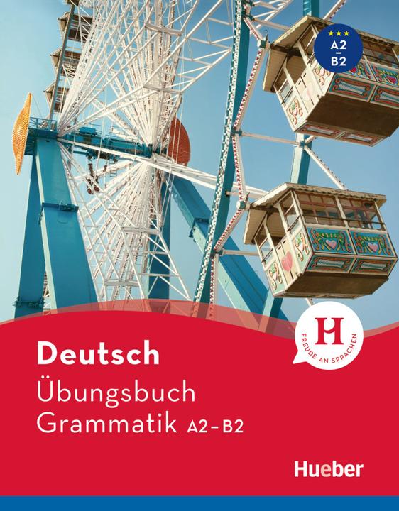Actual product image Deutsch Übungsbuch Grammatik A2-B2 (German, Susanne Geiger, Sabine Dinsel, 2024)