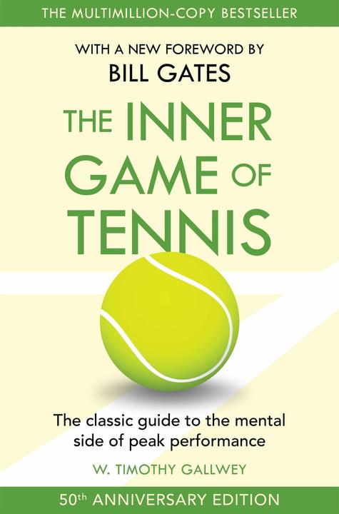 Produktbild The Inner Game of Tennis (Englisch, Timothy Gallwey, 2015)