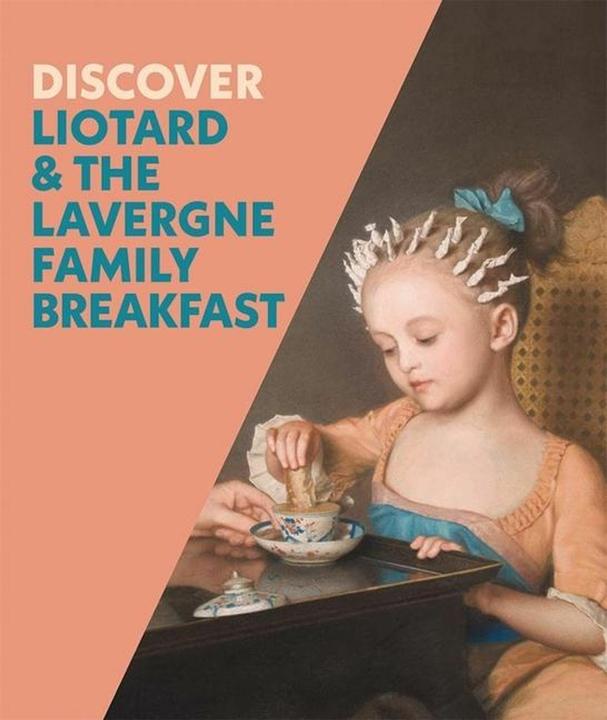Actual product image National Gallery Discover Liotard and the Lavergne Family Breakfast