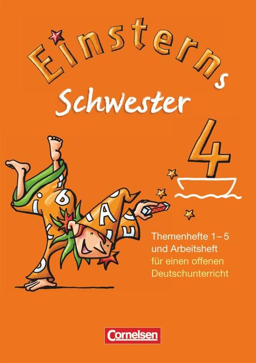 Einsterns Schwester 4. Schuljahr. Themenhefte 1-4. Projektheft / Arbeitsheft (Allemand, Jutta Sorg, Daniela Dreier-Kuzuhara, Sonja Grimm, Maïs d'orge de Wiebke, Annette Schumpp, Katrin Pfeifer, 2012)