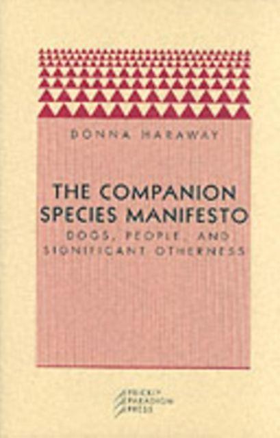 Produktbild The Companion Species Manifesto (Englisch)