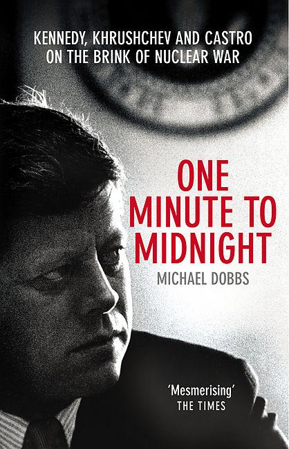 Image du produit One Minute to Midnight (Anglais, Michael Dobbs, 2009)