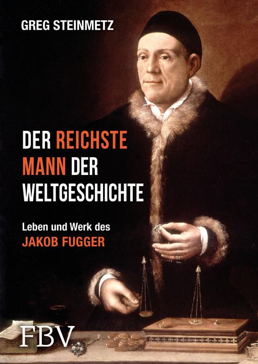 Immagine prodotto Der reichste Mann der Weltgeschichte (Tedesco, Greg Steinmetz, 2016)
