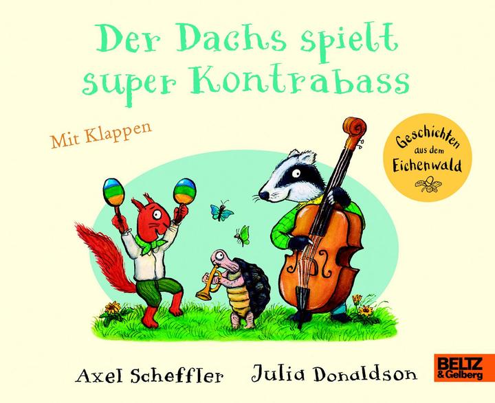 Image du produit Le blaireau joue super bien de la contrebasse (édition cartonnée avec rabats) (Allemand)