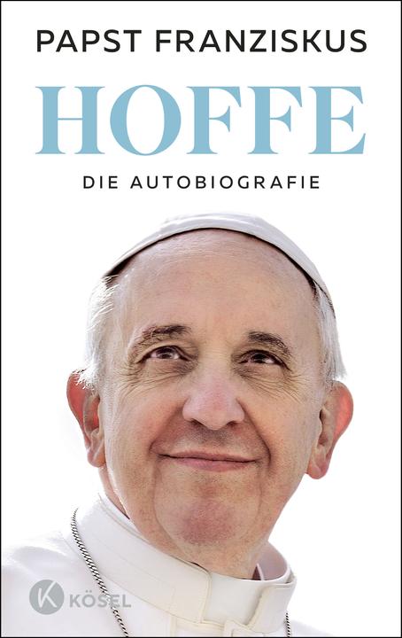Hoffe (Deutsch, Elisabeth Liebl, Papst Franziskus, 2025)