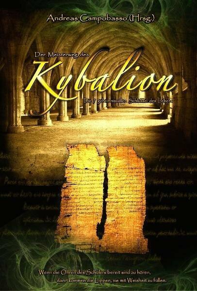 Image du produit Der Meisterweg des Kybalion (Allemand, Andreas Campobasso, 2010)