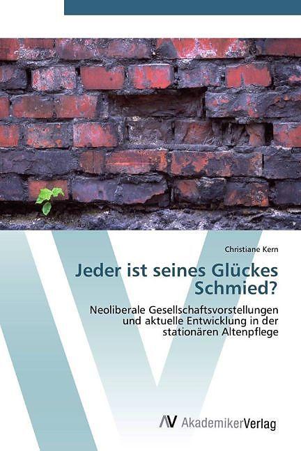Actual product image Jeder ist seines Glückes Schmied? (German)