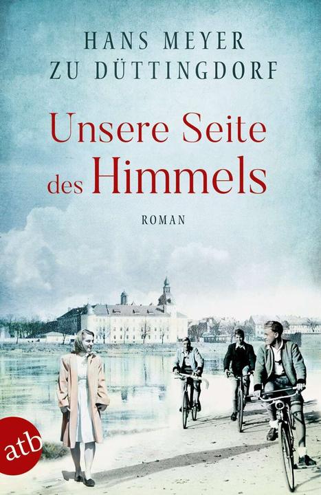 Produktbild Unsere Seite des Himmels (Deutsch, Hans Meyer zu Düttingdorf, 2017)