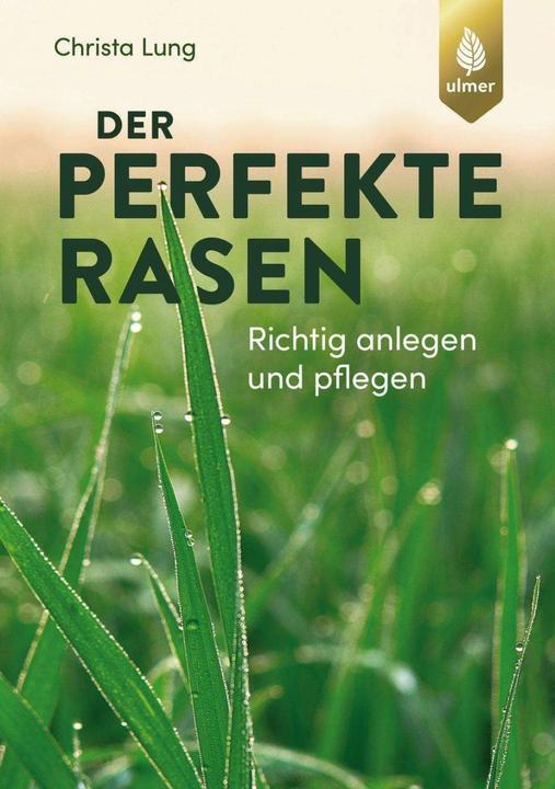 Immagine prodotto Der perfekte Rasen (Tedesco, Christa Lung, 2022)
